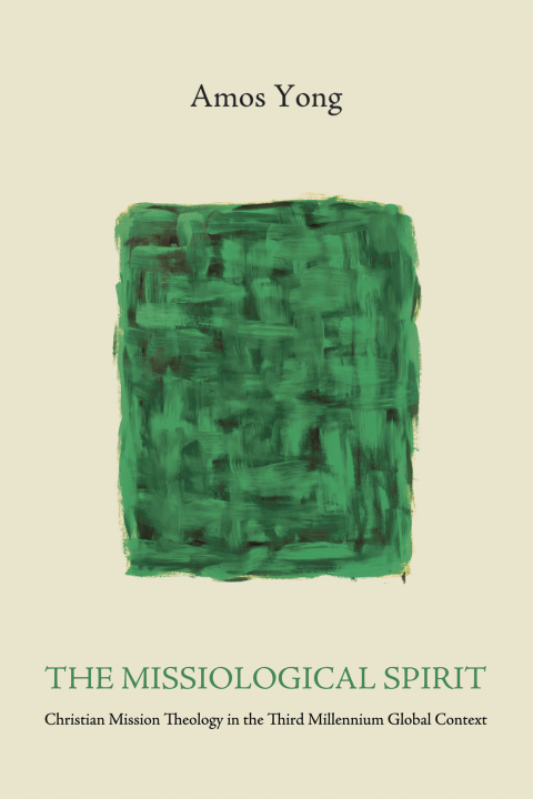 Cover image for book The Missiological Spirit
