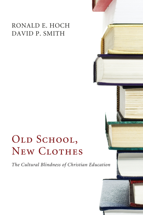 Cover image for book Old School, New Clothes