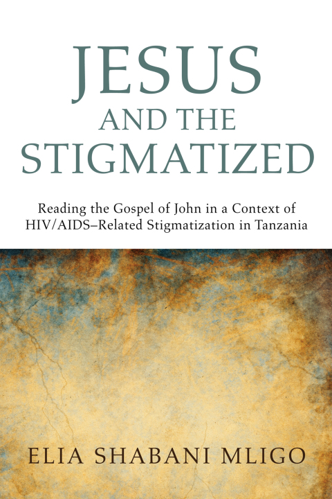 Cover image for book Jesus and the Stigmatized