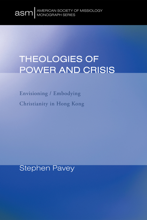 Cover image for book Theologies of Power and Crisis