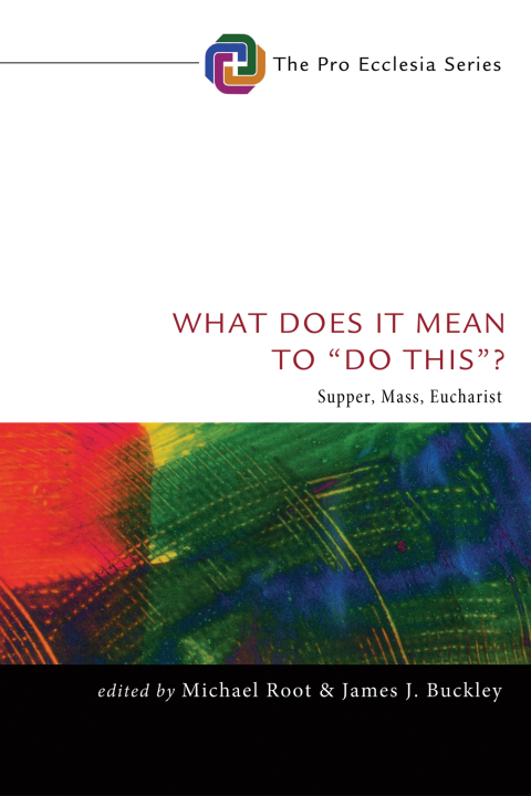 Cover image for book What Does It Mean to “Do This”?