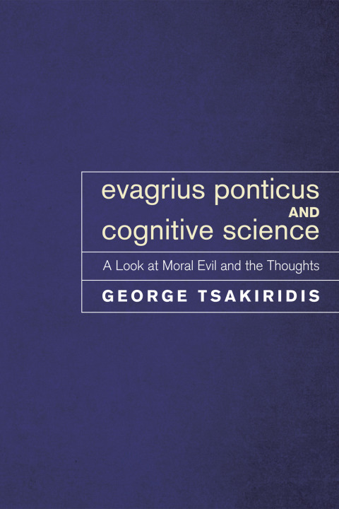 Cover image for book Evagrius Ponticus and Cognitive Science