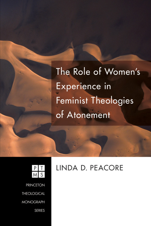 Cover image for book The Role of Women's Experience in Feminist Theologies of Atonement
