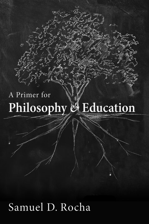 Primer For Philosophy+Education