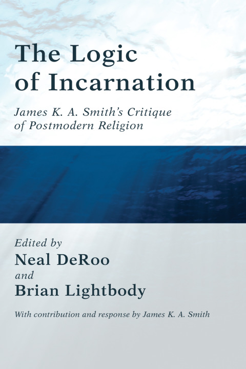 Cover image for book The Logic of Incarnation