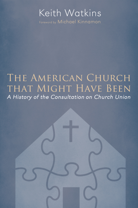 Cover image for book The American Church that Might Have Been