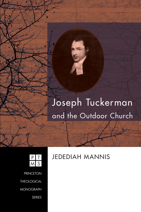 Cover image for book Joseph Tuckerman and the Outdoor Church