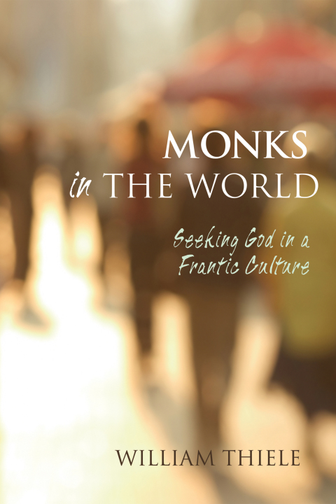 Cover image for book Monks in the World