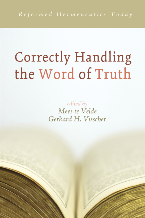Cover image for book Correctly Handling the Word of Truth