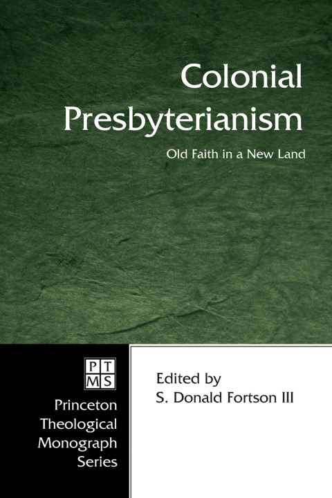 Cover image for book Colonial Presbyterianism