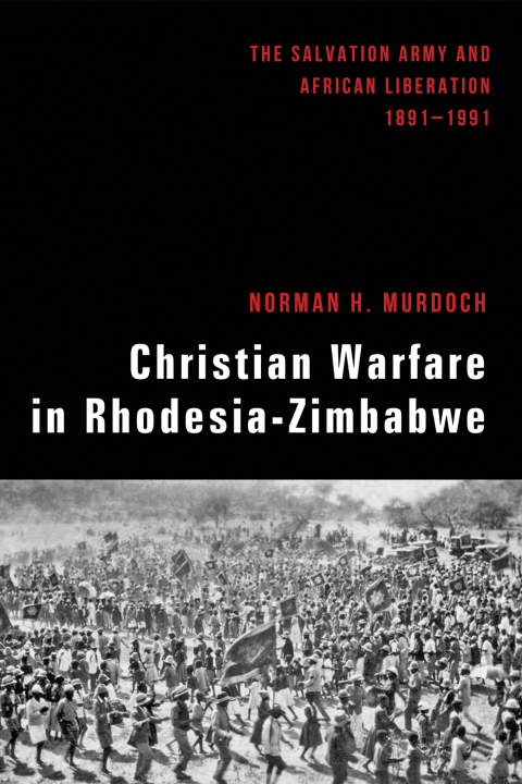 Cover image for book Christian Warfare in Rhodesia-Zimbabwe