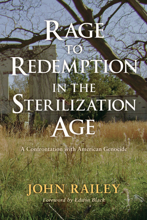 Cover image for book Rage to Redemption in the Sterilization Age