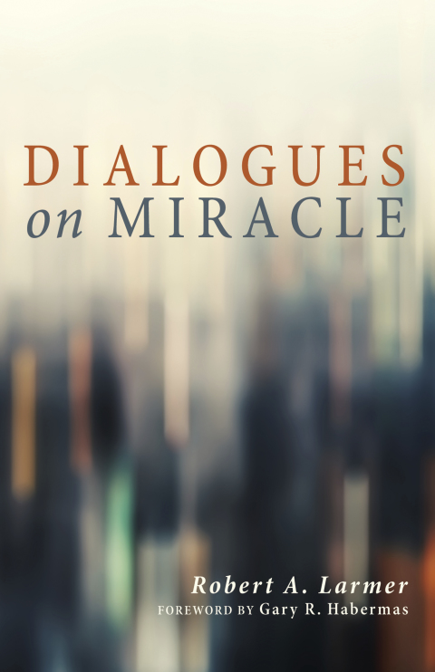 Cover image for book Dialogues on Miracle