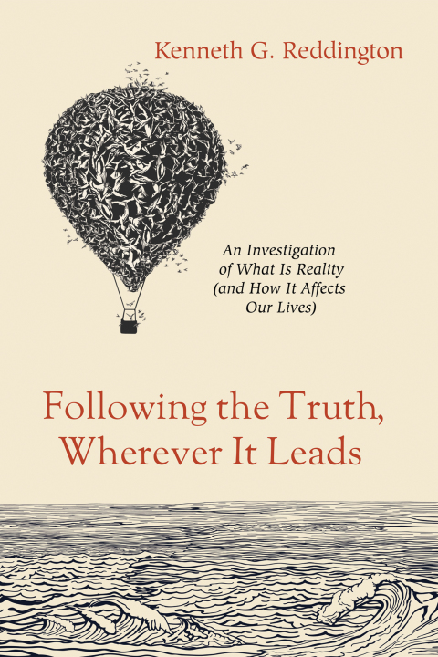 Cover image for book Following the Truth, Wherever It Leads