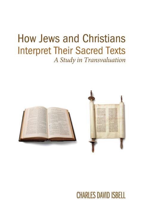 Cover image for book How Jews and Christians Interpret Their Sacred Texts