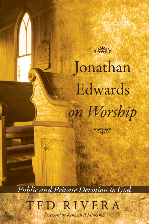Cover image for book Jonathan Edwards on Worship