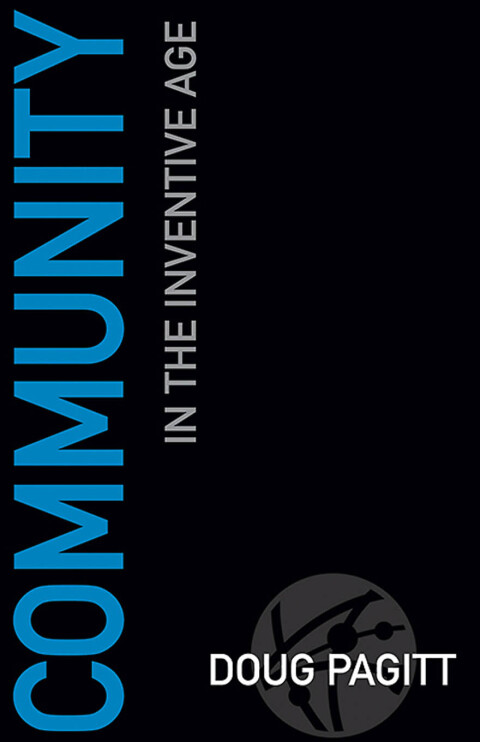 Cover image for book Community in the Inventive Age