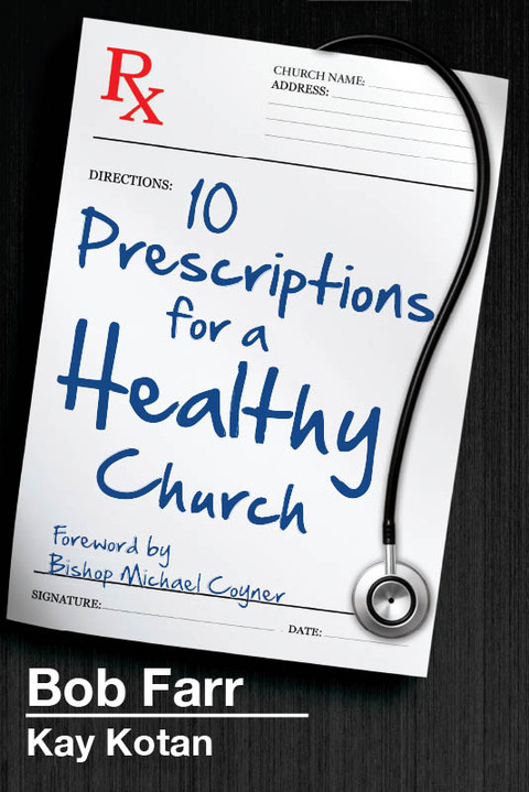 Cover image for book 10 Prescriptions for a Healthy Church
