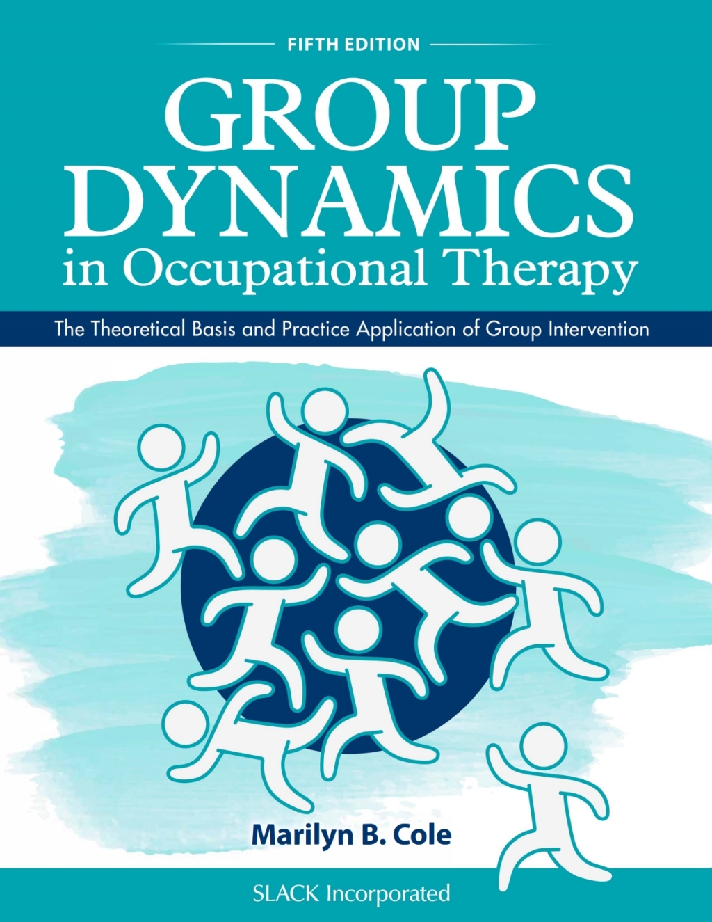 Group Dynamics in Occupational Therapy (eBook) Group Dynamics in Occupational Therapy (eBook)