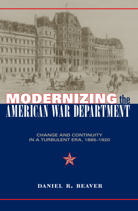 Cover image for book Modernizing the American War Department