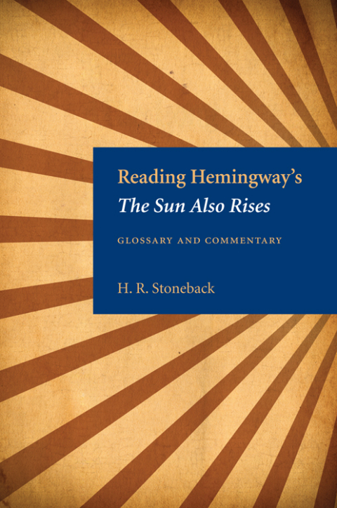 Cover image for book Reading Hemingway's The Sun Also Rises