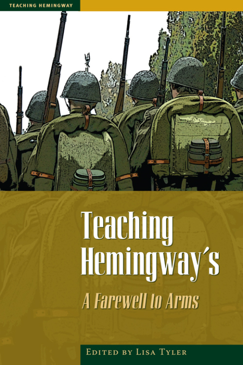 Cover image for book Teaching Hemingway's A Farewell To Arms