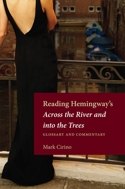 Cover image for book Reading Hemingway's Across The River and Into the Trees
