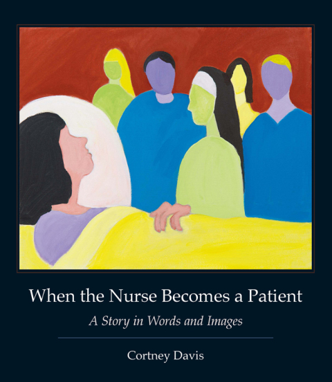 Cover image for book When the Nurse Becomes a Patient