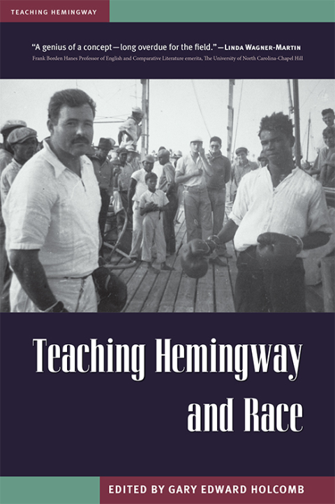 Cover image for book Teaching Hemingway and Race