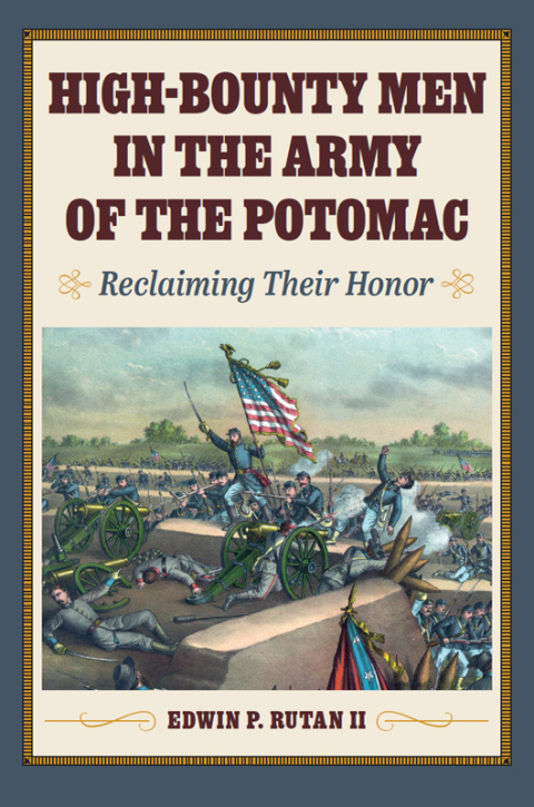 Cover image for book High-Bounty Men in the Army of the Potomac