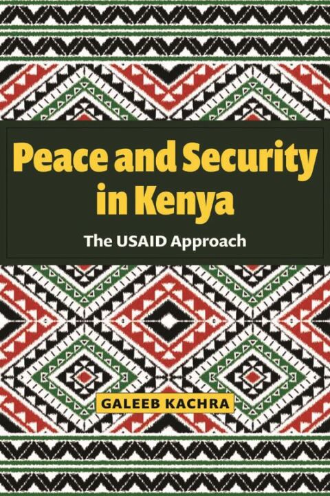 Cover image for book Peace and Security in Kenya