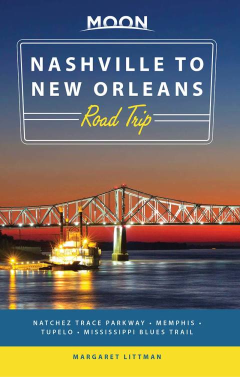 Cover image for book Moon Nashville to New Orleans Road Trip