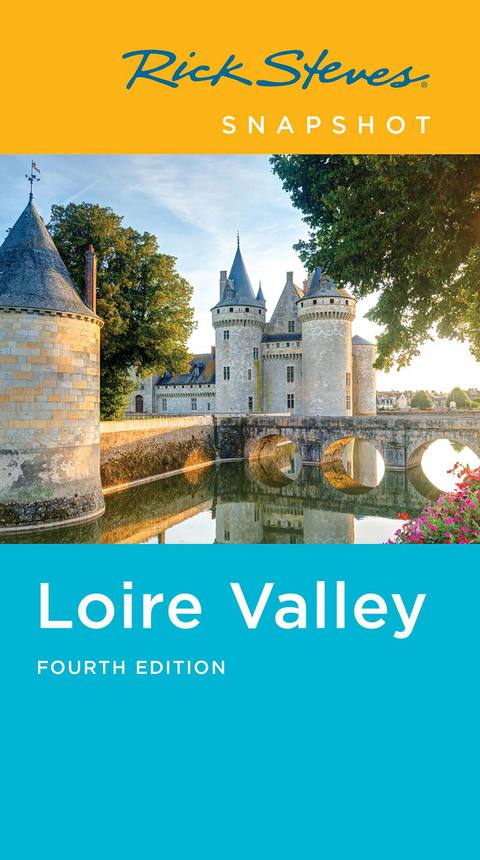 Cover image for book Rick Steves Snapshot Loire Valley