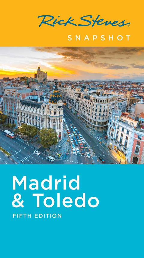 Cover image for book Rick Steves Snapshot Madrid & Toledo