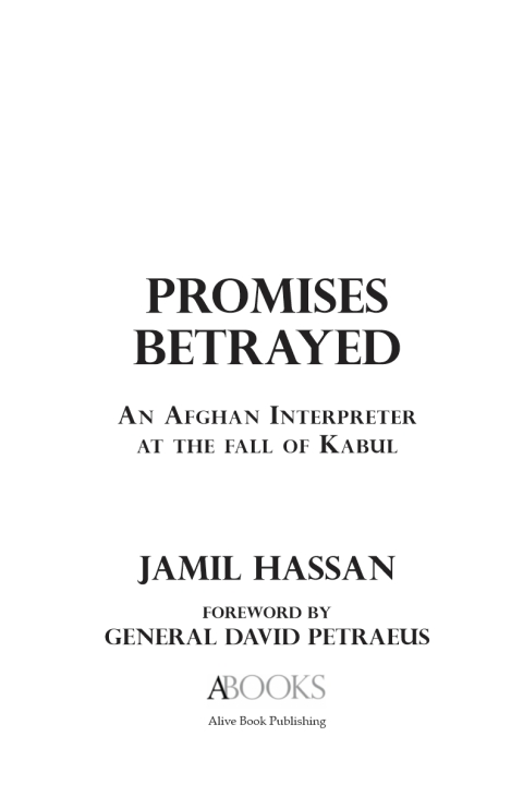 Cover image for book Promises Betrayed: An Afghan Interpreter at The Fall of Kabul
