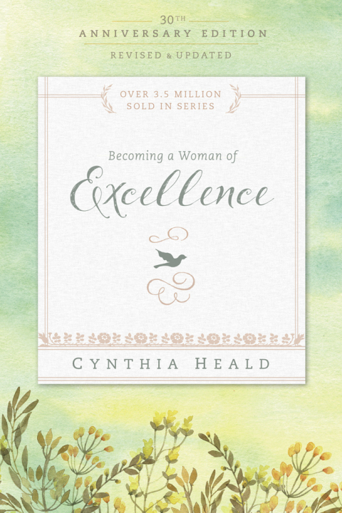 Cover image for book Becoming a Woman of Excellence 30th Anniversary Edition