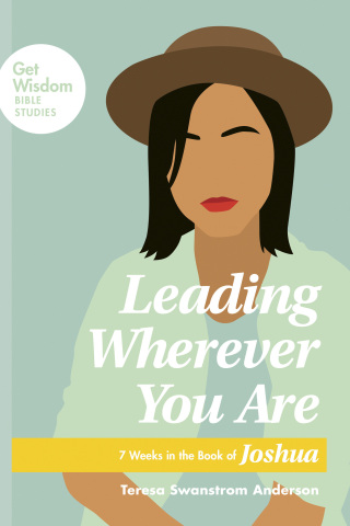 Leading Wherever You Are