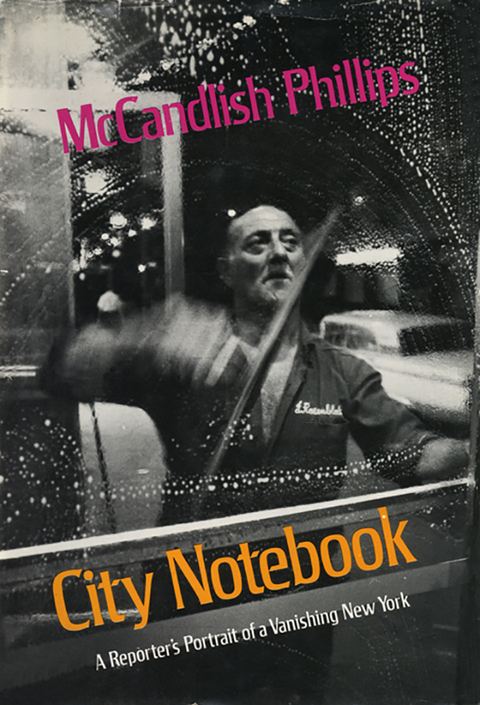 Cover image for book City Notebook: A Reporter's Portrait of a Vanishing New York