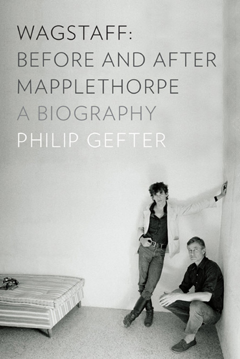 Cover image for book Wagstaff: Before and After Mapplethorpe