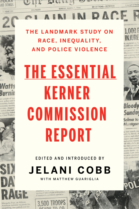 Cover image for book The Essential Kerner Commission Report