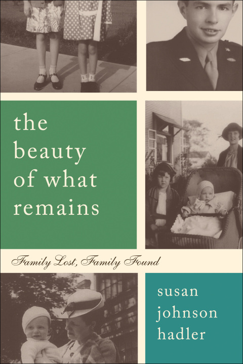 Cover image for book The Beauty of What Remains
