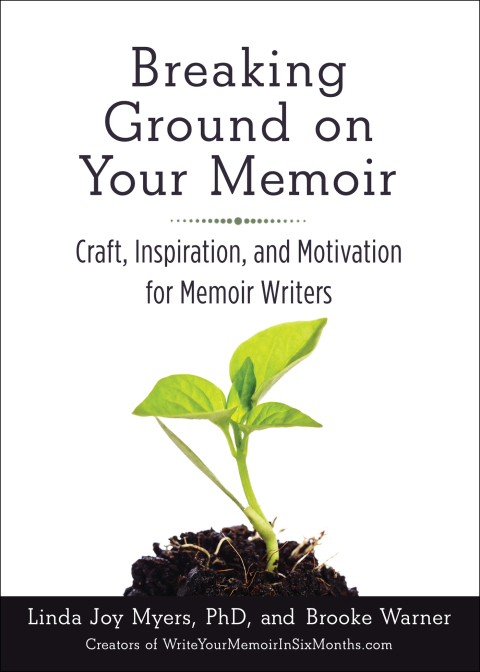 Cover image for book Breaking Ground on Your Memoir