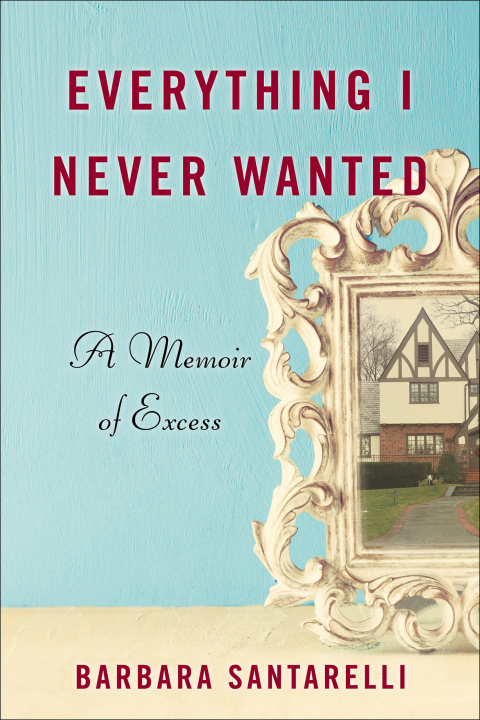Cover image for book Everything I Never Wanted