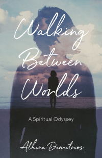 Cover image: Walking Between Worlds 9781631525759