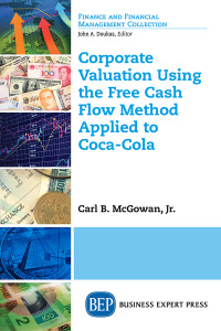 Cover image: Corporate Valuation Using the Free Cash Flow Method Applied to Coca-Cola 9781631570292