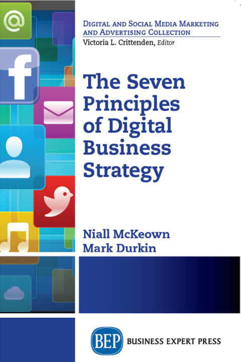 Cover image for book The Seven Principles of Digital Business Strategy