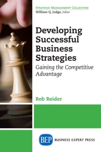 Cover image: Developing Successful Business Strategies 9781631570797