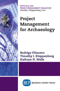 Cover image: Project Management for Archaeology 9781631572982