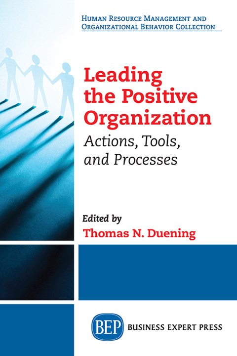 Cover image for book Leading The Positive Organization