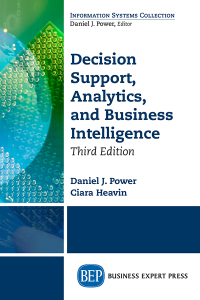 Cover image: Decision Support, Analytics, and Business Intelligence 3rd edition 9781631573910